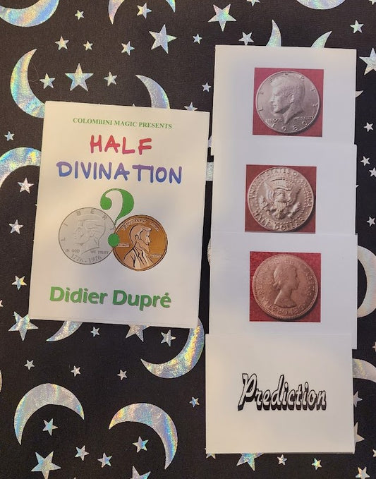 Half Divination by Didier Dupre (Colombini Magic Presents)