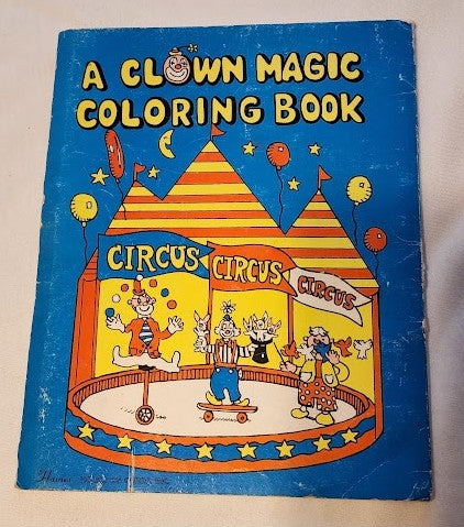 A Clown Magic Coloring Book by Haines House Of Cards Inc