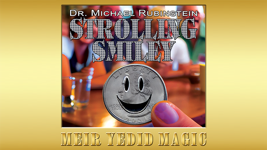 Strolling Smiley by Dr. Michael Rubinstein (Gimmicks and Online Instructions)