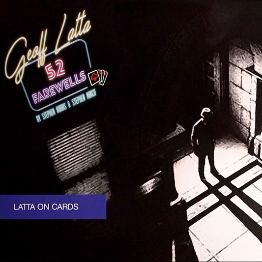 52 Farewells by Geoff Latta