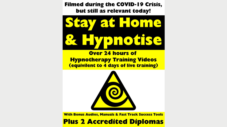 STAY AT HOME & HYPNOTIZE - HOW TO BECOME A MASTER HYPNOTIST WITH EASE By Jonathan Royle & Stuart "Harrizon" Cassels Mixed Media DOWNLOAD