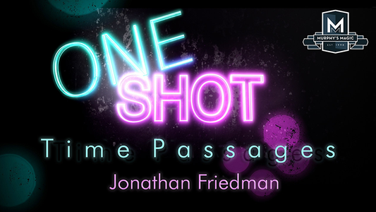 One Shot Time Passages by Jonathan Friedman