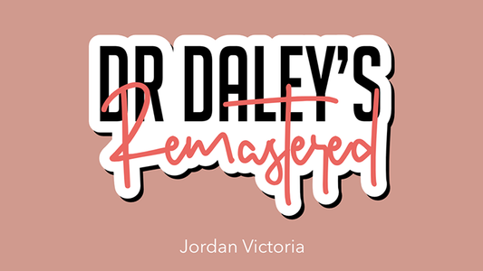 DR DALEY REMASTERED by Jordan Victoria (King)