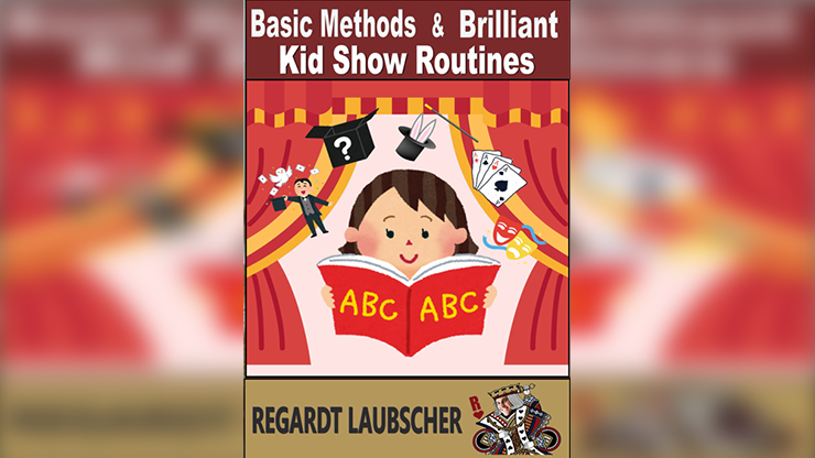 Basic Methods & Brilliant Kids show Routines by Regardt Laubscher eBook download