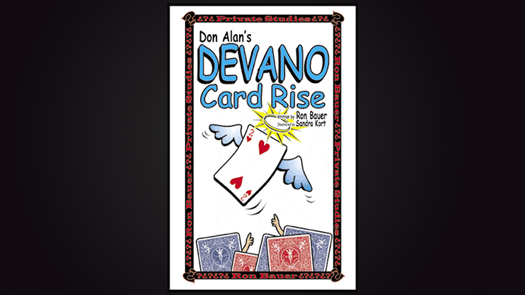 Don Alan's Devano Card Rise by Ron Bauer
