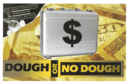 Dough Or No Dough by Brandon Smith