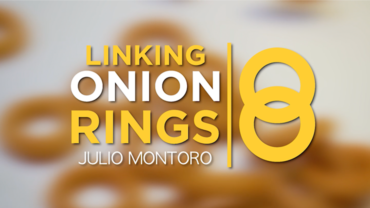 Linking Onion Rings  by Julio Montoro Productions (Gimmicks and Online Instructions)