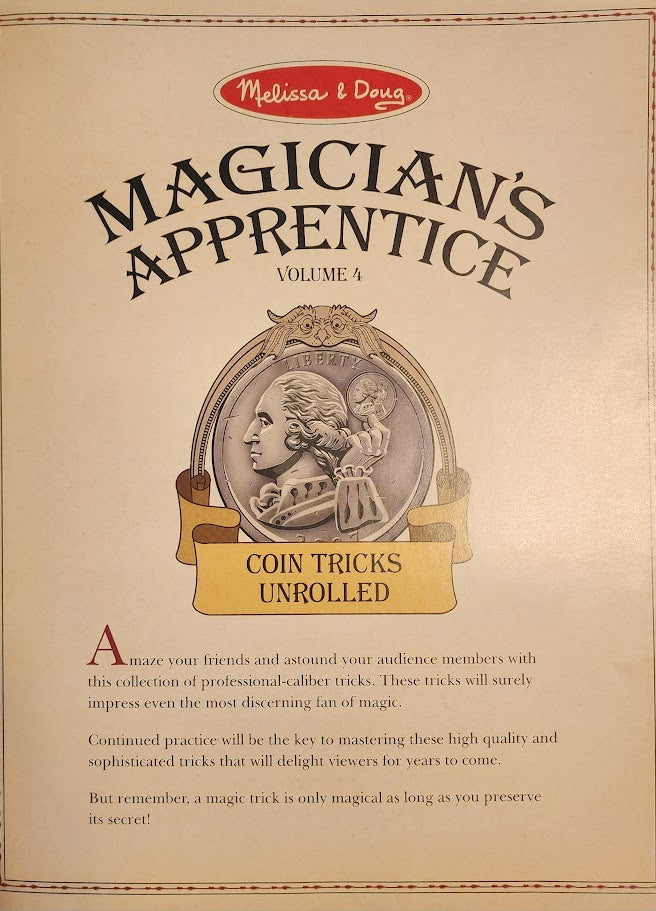 Magician's Apprentice Volume 4 Coin Tricks Unrolled by Melissa & Doug