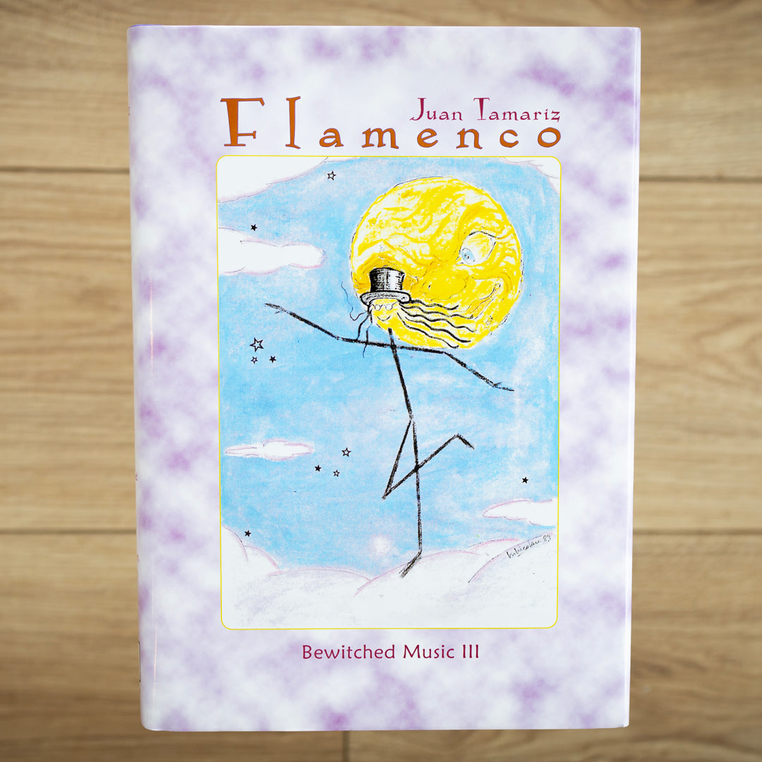 Juan Tamariz's Flamenco by Stephen Minch