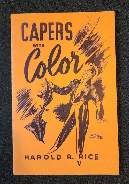 Capers With Color by Harold R. Rice