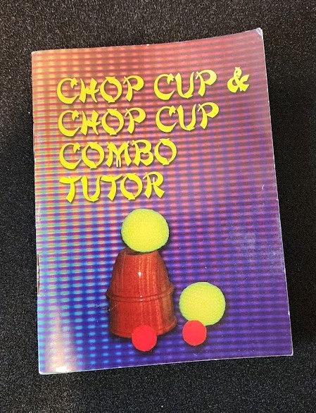 Chop Cup & Chop Cup Combo Tutor (BOOK ONLY)