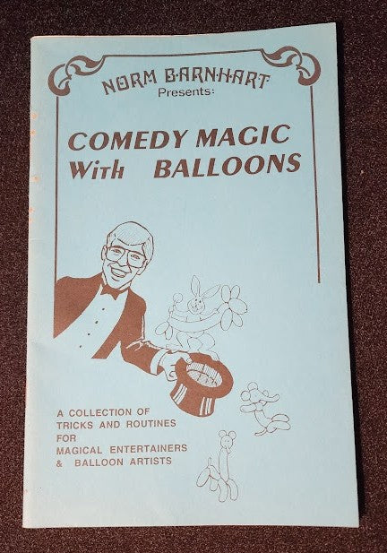 Comedy With Balloons by Norm Barnhart