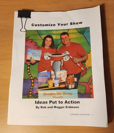 Customize Your Show Ideas Put To Action by Rob And Maggie Erdmann