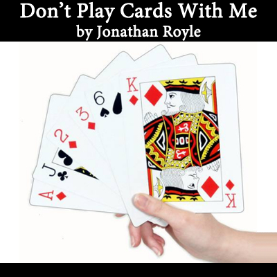 Don't Play cards With me by Jonathan Royle - eBook DOWNLOAD