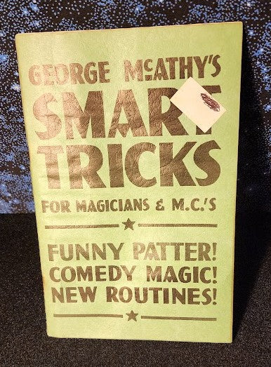 George McArthy's Smart Tricks For Magicians & MC's