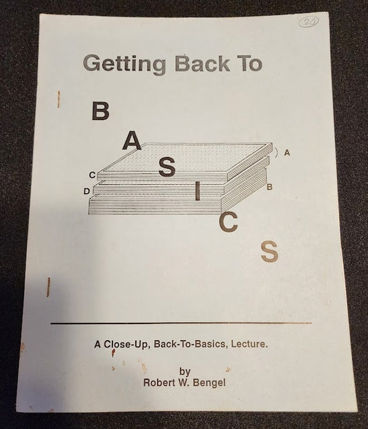 Getting Back To Basics by Robert W Bengel