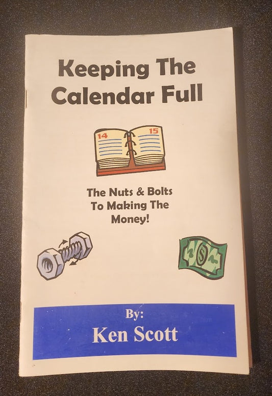 Keeping The Calendar Full by Ken Scott