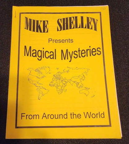 Magical Mysteries From Around The World by Mike Shelley