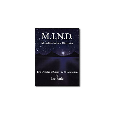 Mentalism In New Directions (M.I.N.D.) by Lee Earle - eBook DOWNLOAD