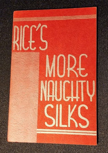 Rice's More Naughty Silks (red cover)