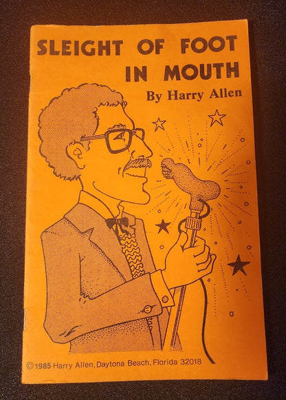 Sleight Of Foot In Mouth by Harry Allen