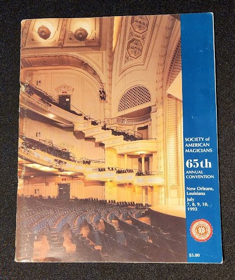 Society of American Magicians 65th Annual Convention Program New Orleans, Louisiana 1993