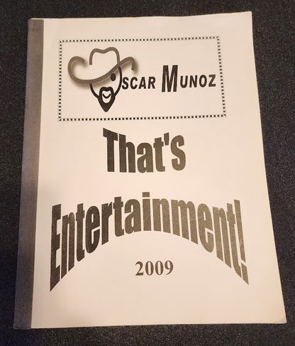 Thats Entertainment 2009 by Oscar Munoz