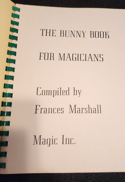 The Bunny Book For Magicians by Frances Marshall