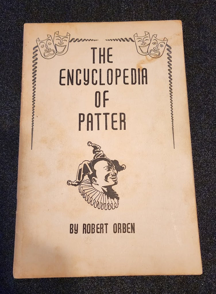 The Encyclopedia Of Patter by Robert Orben