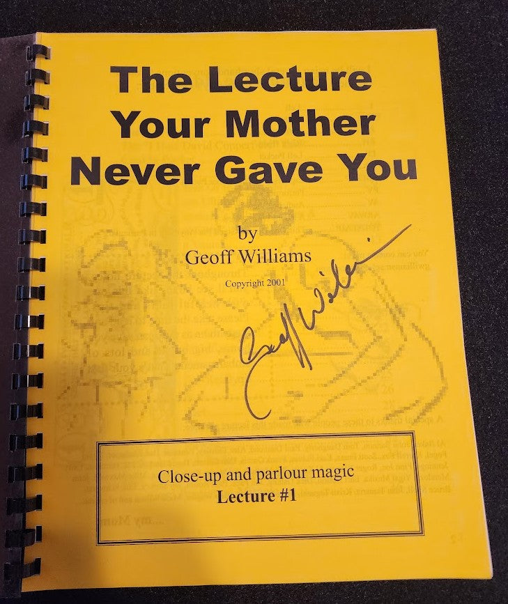 The Lecture Your Mother Never Gave You by Geoff Williams