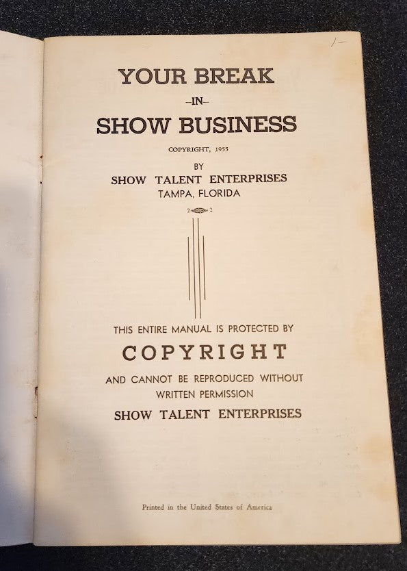 Your Break In Show Business