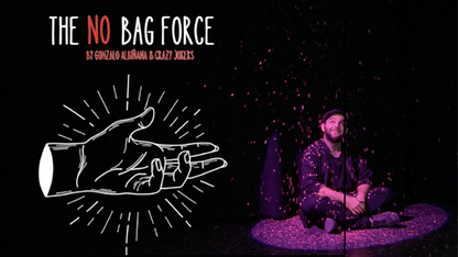 No Bag Force by Gonzalo Albiñana and Crazy Jokers