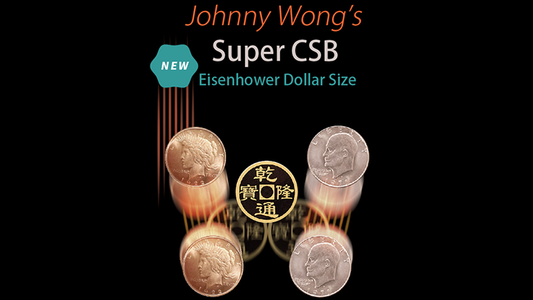 Johnny Wong's Super CSB (Eisenhower Dollar Size) by Johnny Wong