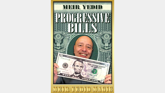 Progressive Bills by Meir Yedid (Gimmicks and Online Instructions)